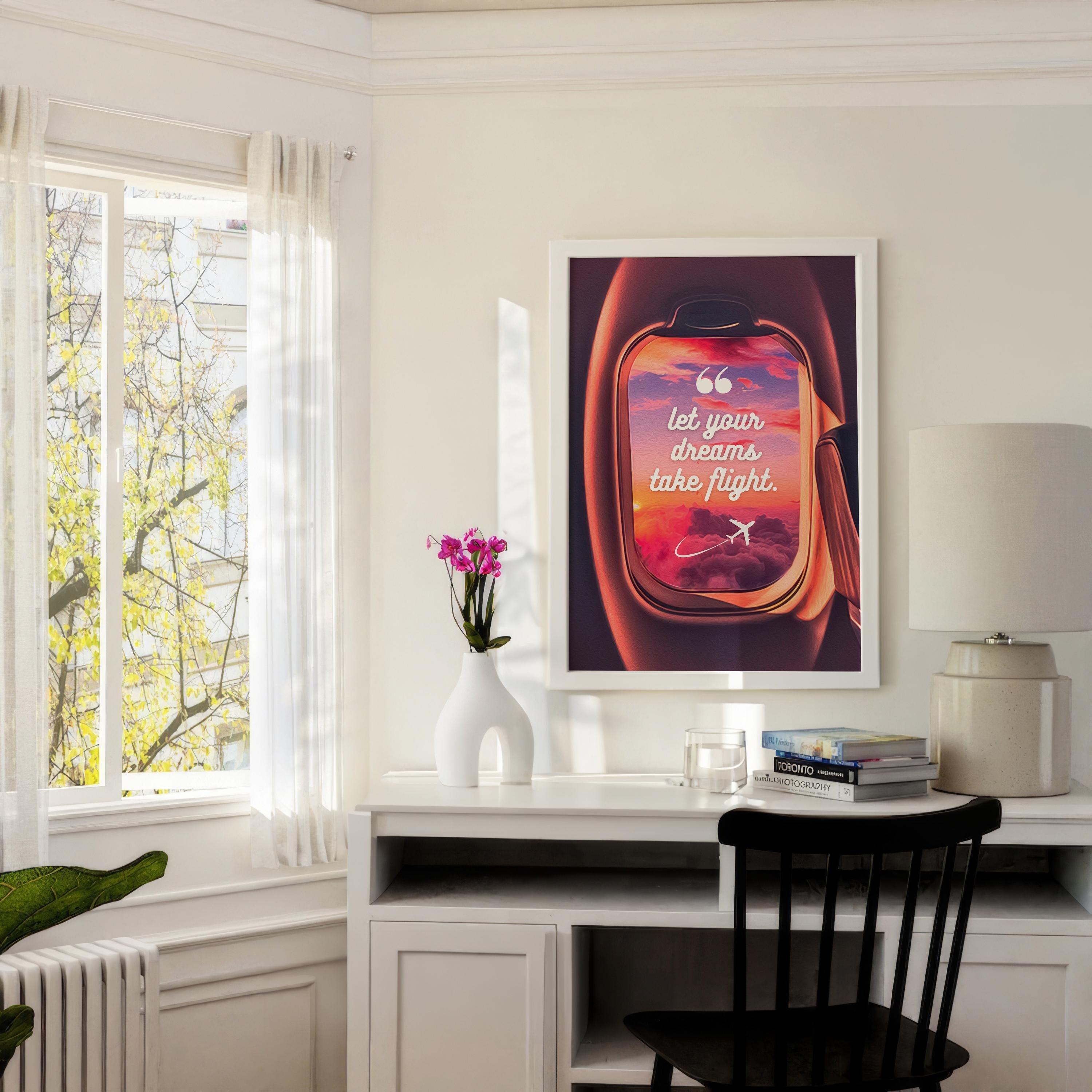 Let your Dreams Take Flight | Poster